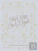 For All Our Days