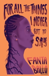 For All The Things I Never Got To Say