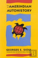 For An Amerindian Autohistory