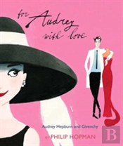For Audrey With Love