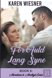 For Auld Lang Syne