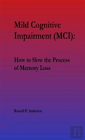 For Beginners, Mild Cognitive Impairment (Mci)