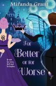 For Better Or For Worse