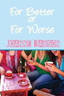 For Better Or For Worse