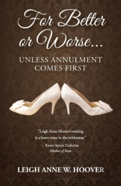 For Better Or Worse... Unless Annulment