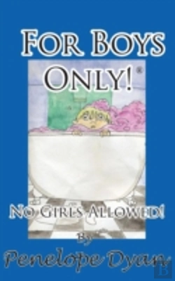 Bertrand.pt - For Boys Only! No Girls Allowed!