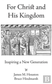 For Christ And His Kingdom
