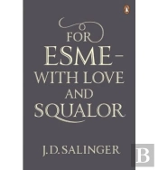 For Esme - With Love And Squalor