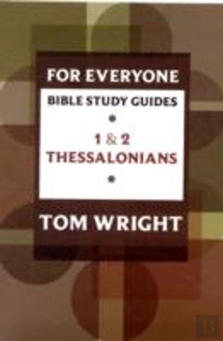 Bertrand.pt - For Everyone Bible Study Guide: 1 And 2 Thessalonians