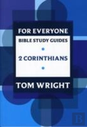 For Everyone Bible Study Guide: 2 Corinthians
