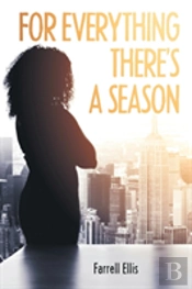 For Everything There'S A Season