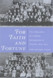 For Faith And Fortune