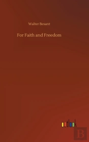 For Faith And Freedom