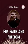 For Faith And Freedom