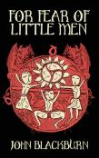 For Fear Of Little Men