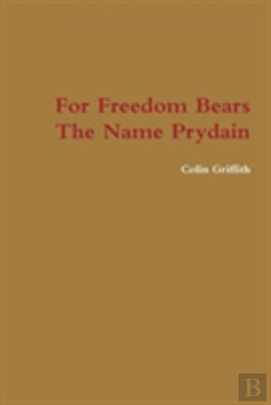 Bertrand.pt - For Freedom Bears The Name Prydain