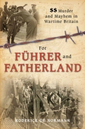 For Fuhrer And Fatherland