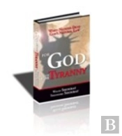 For God Or For Tyranny