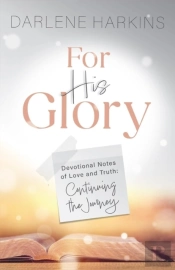 For His Glory