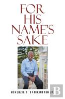 For His Name'S Sake