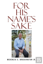 For His Name'S Sake