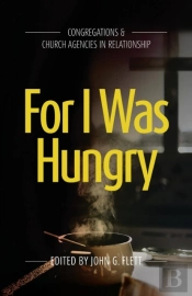 For I Was Hungry