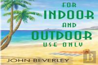 For Indoor And Outdoor Use Only