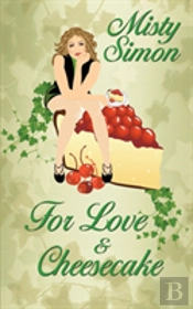 For Love And Cheesecake