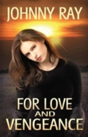 For Love And Vengeance