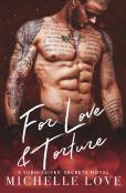 For Love & Torture