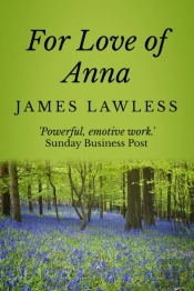 For Love Of Anna