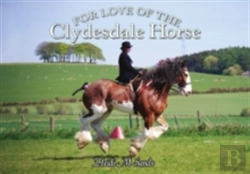 Bertrand.pt - For Love Of The Clydesdale Horse