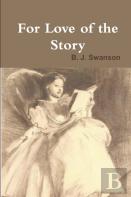 For Love Of The Story