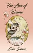 For Love Of Woman