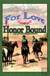 For Love Or Honor Bound