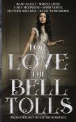 For Love The Bell Tolls