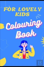 For Lovely Kids Coloring Book