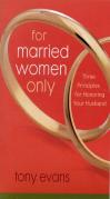 For Married Women Only