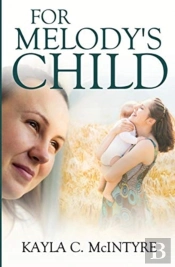 For Melody'S Child