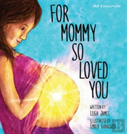 Bertrand.pt - For Mommy So Loved You