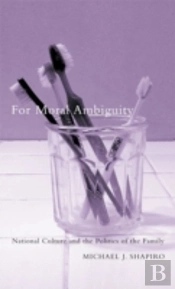 For Moral Ambiguity