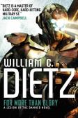 For More Than Glory (Legion Of The Damned 5)