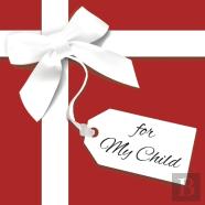 For My Child