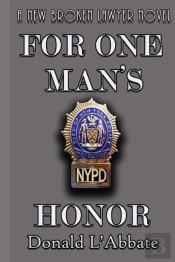 For One Man'S Honor