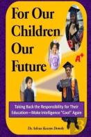 For Our Children ... Our Future