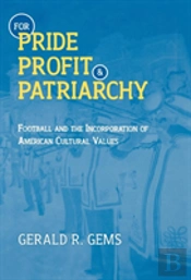 For Pride, Profit, And Patriarchy