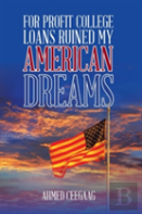 For-Profit College Loans Ruined My American Dreams