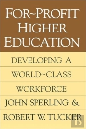 For-Profit Higher Education