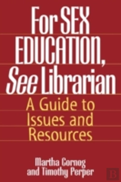 Bertrand.pt - For Sex Education, See Librarian