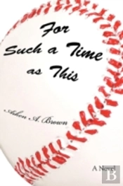 For Such A Time As This